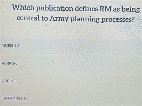 Which Publication Defines RM as Being Central to Army Planning ...