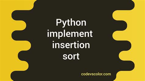 Image result for Insertion Sort Code Python