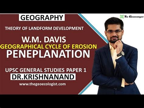 Normal Cycle of Erosion - Peneplanation - W .M. Davis - Geomorphology ...