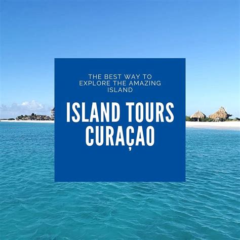 ISLAND TOURS CURAÇAO (2025) All You Need to Know BEFORE You Go (with ...