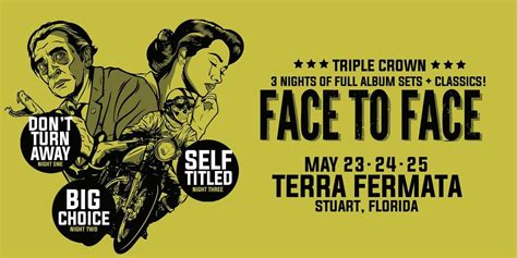 FACE TO FACE "TRIPLE CROWN" 3 NIGHTS OF FULL ALBUM SETS + CLASSICS ...