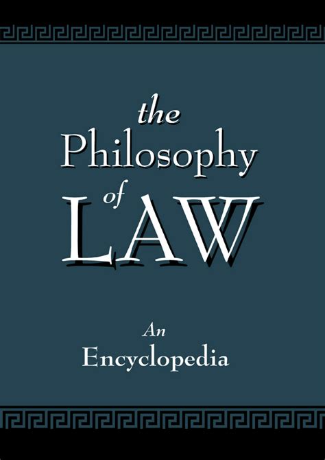 The Philosophy of Law by An Encyclopedia online @ Artsum India