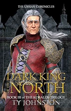 Dark King of the North: Book III of The Kobalos Trilogy (Kron Darkbow 3 ...