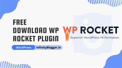 Free Download WP Rocket v3.20.2 Plugin | December 2025 - Infinity Blogger