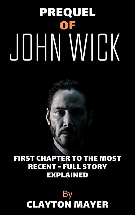 Prequel of John Wick: First Chapter to The Most Recent - Full Story ...