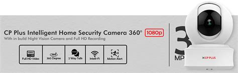Buy CP PLUS 3MP Full HD Smart Wi-fi CCTV Home Security Camera | 360 ...
