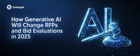 How Generative AI Will Change RFPs and Bid Evaluations in 2025 | Tender ...