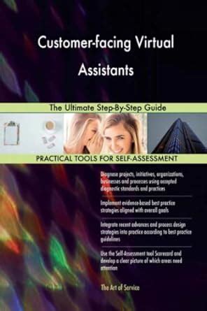 Buy Customer-facing Virtual Assistants The Ultimate Step-By-Step Guide ...
