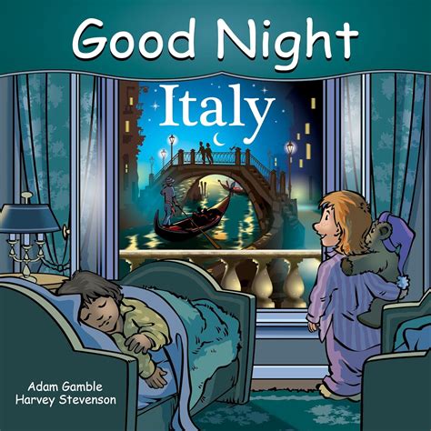 Good Night Italy (Good Night Our World): Gamble, Adam, Jasper, Mark ...