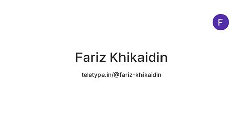 Fariz Khikaidin — Teletype