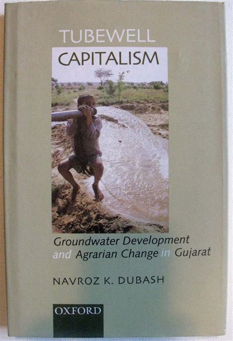 Buy Tubewell Capitalism: Groundwater Development and Agarian Change in ...