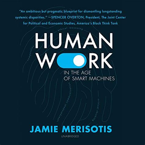 Human Work in the Age of Smart Machines (Audio Download): Jamie ...