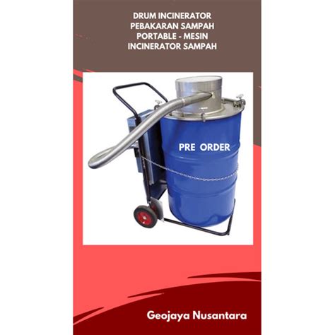 Jual Drum Incinerator Pembakar Sampah (Incinerator Portable Sampah Umum ...