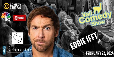 Vail Comedy Show - Eddie Ifft - February 22, 2024 - Gambit at The ...