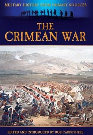 Buy Crimean War (Military History from Primary Sources) Book Online at ...