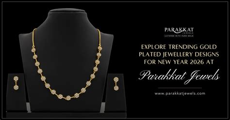 Explore Best Gold Plated Jewellery For New Year 2026 | Parakkat Jewels
