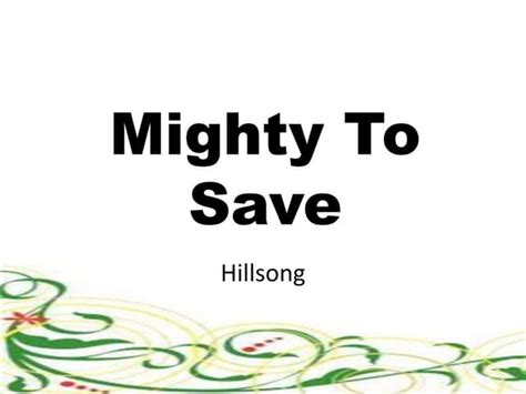 Image result for Mighty to Save Tutorial