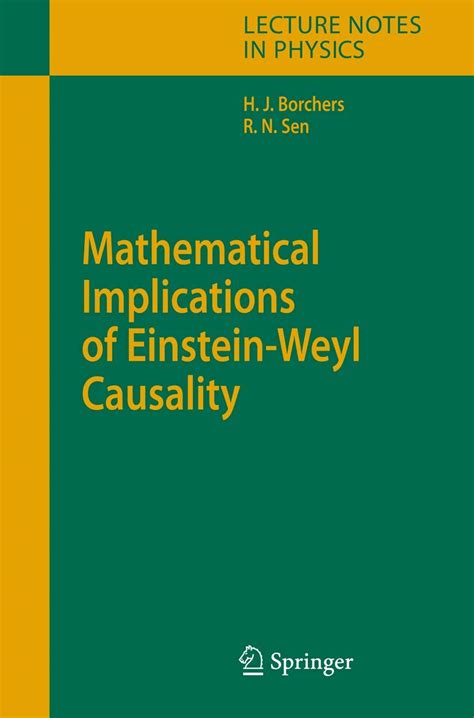 Buy Mathematical Implications of Einstein-Weyl Causality: 709 (Lecture ...