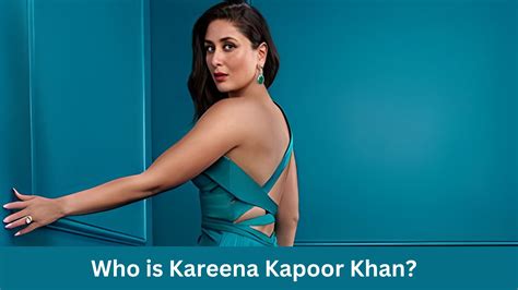 Kareena Kapoor Biography, Movies, Age, Net Worth etc