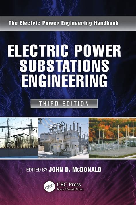 Electric Power Substations Engineering (Electrical Engineering Handbook ...