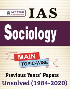 IAS Sociology Main Topicwise Unsolved Question Papers (1984-2020): Buy ...