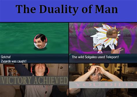 Duality of Man (no.2 - already been made but the meme potential was too ...