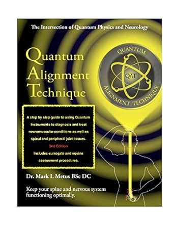 Quantum Alignment Technique eBook : Metus, Dr Mark: Amazon.in: Kindle Store