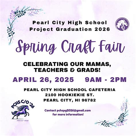 Pearl City High School Project Graduation Craft Fair, Pearl City High ...