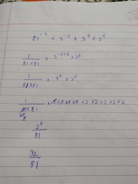 (81) power -2×3 power -5×3 power 9 × 2 power 5 - Brainly.in