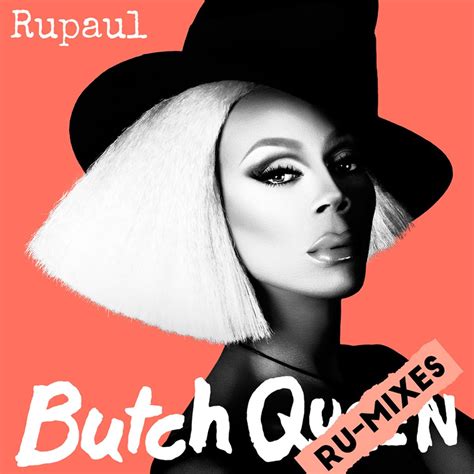 ‎Butch Queen: RuMixes — álbum de RuPaul — Apple Music