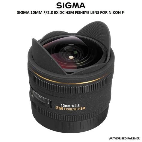 Sigma 10mm f/2.8 EX DC HSM Fisheye Lens for NIKON F | Future Forward