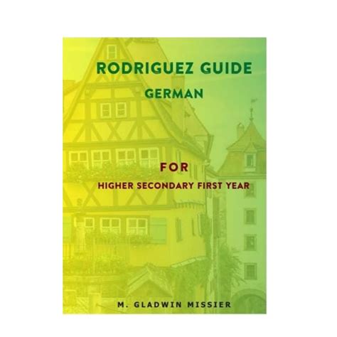 Amazon.in: Buy The Rodriguez German Bilingual Guide for grade XI.. Book ...