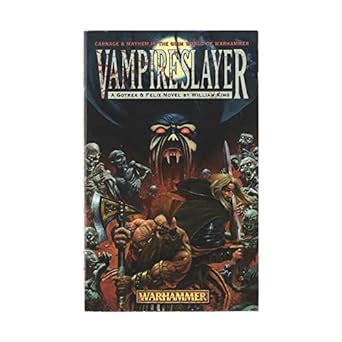 Buy Vampireslayer: Bk. 6 (Gotrek & Felix) Book Online at Low Prices in ...