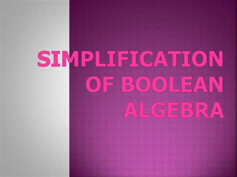 Image result for Using Boolean Algebra Simplification of Boolean Function