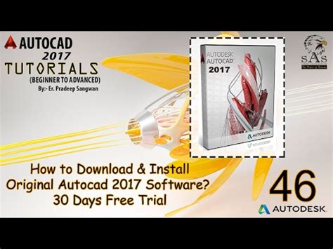 How to Download and Install Autocad 2017 Software? - 30 Days Free Trial ...