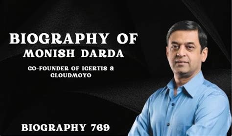 Biography of Monish Darda: Co-founder of Icertis & CloudMoyo- Entrepreneur