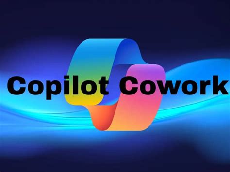 Microsoft unveils Copilot Cowork: AI that can complete your office work ...