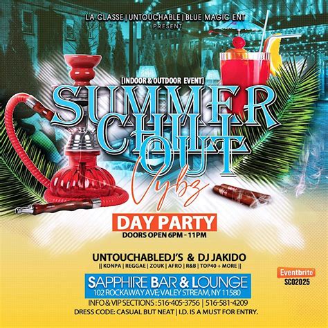 SUMMER CHILL OUT VYBZ DAY PARTY, Sapphire Bar & Lounge, Valley Stream ...