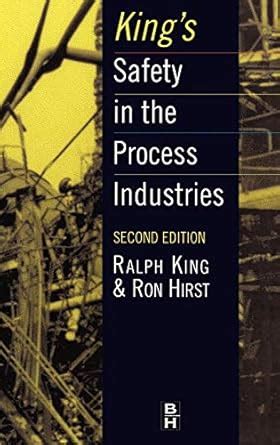 Buy King's Safety in the Process Industries Book Online at Low Prices ...