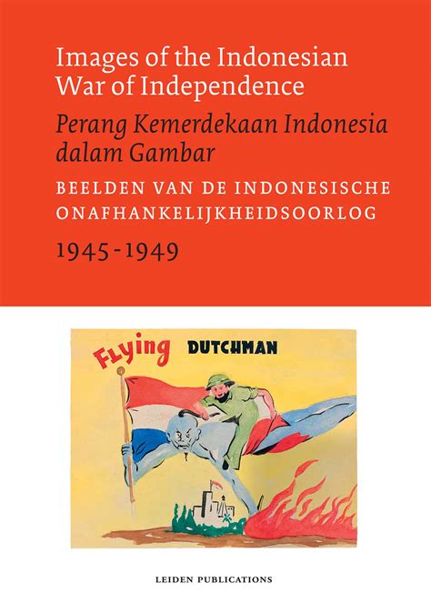 Buy Images of the Indonesian War of Independence, 1945-1949/Perang ...