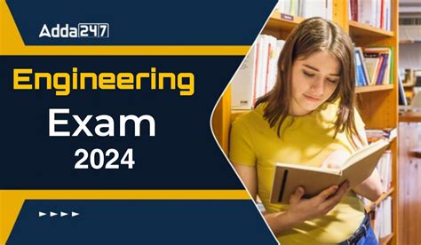 Engineering Exams 2024, Check List of Latest Govt Engineering Exams Here