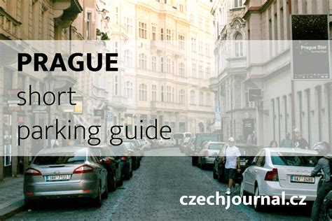 Comprehensive Guide to Parking in Prague - czechjournal.cz