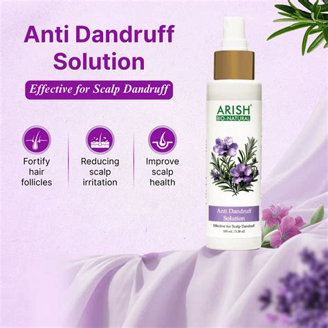 Effective Anti Dandruff Treatment – Arish Bionatural