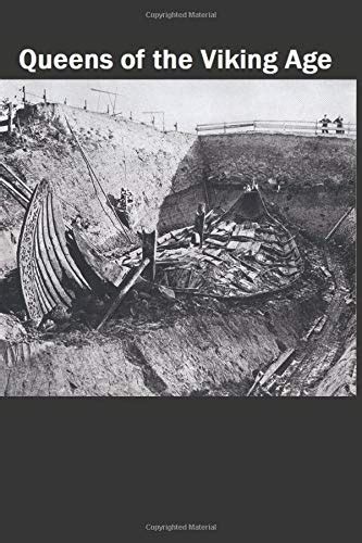 Buy Queens of the Viking Age: The Oseberg Ship and the Oseberg Grave ...