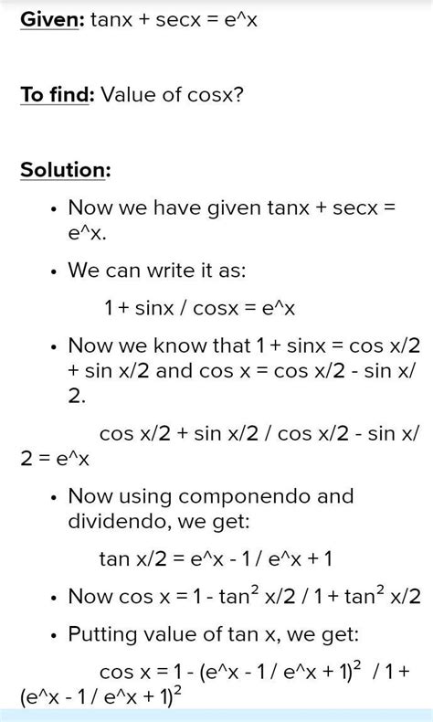 tan x + sec x = ex , cos x =? - Brainly.in