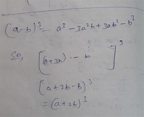 16. (a + 3b)³-3(a + 3b)² b + 3 (a + 3b)b² - b³ - Brainly.in