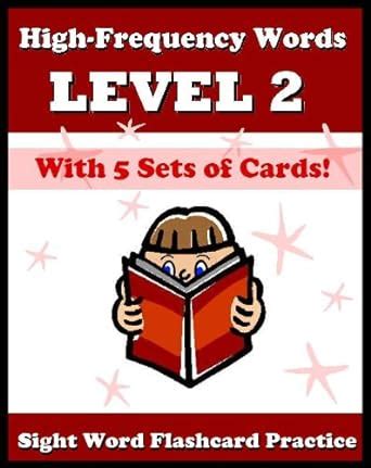 High Frequency Words - Practice Level 2 Sight Words: 52 Sight Words for ...