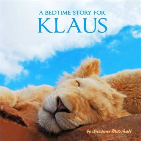 Buy A Bedtime Story for Klaus: Personalized Book & Bedtime Story with ...