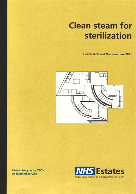 Clean steam for sterilization: HTM 2031 (Health technical memorandum ...