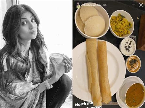 Shilpa Shetty relishes a South Indian breakfast as she shoots for ...